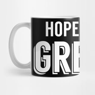 Hopelessly Greedy (White) Mug